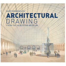 Masterpieces of Architectural Drawing from Alberitna Prestel 9783791357218 