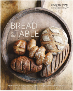 Bread on the Table Ten Speed Press 9781607749257 debut cookbook from cult