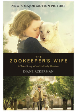 The Zookeeper`s Wife Film Tie In  9780755365036