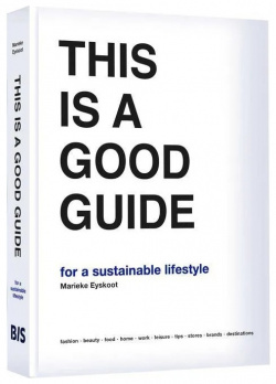 This is a Good Guide  for Sustainable Lifestyle Bis Publisher 9789063695880 Это