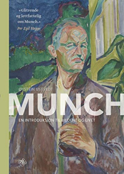 Edvard Munch: Eine Einfuhrung Munch Museum 9788293560333 