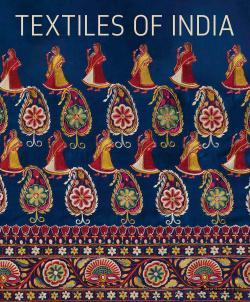 Textiles of India Prestel 9783791386850 s rich and vibrant textile