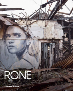Rone : Street Art and Beyond Thames&Hudson 9781760760953 Known for his