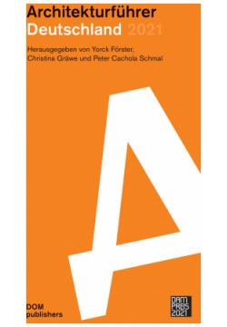 Architekturfuhrer Deutschland 2021 DOM Publishers 9783869227719 
