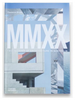 MMXX : Two Decades of Architecture in Australia Thames&Hudson 9781760760885 