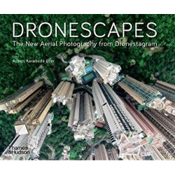 Dronescapes: The New Aerial Photography from Dronestagram Thames&Hudson 9780500295953 