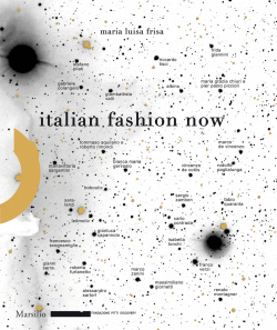 Italian Fashion Now Marsilio 9788831798129 