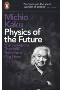 Physics of the Future Penguin Books Ltd  9780141044248 Michio Kakus