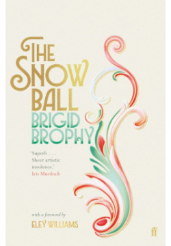 The Snow Ball Faber & 9780571362875 When Anna is kissed by a mysterious stranger