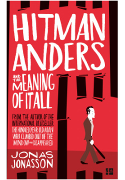 Hitman Anders And The Meaning Of It All Harper Collins USA 9780008152079 