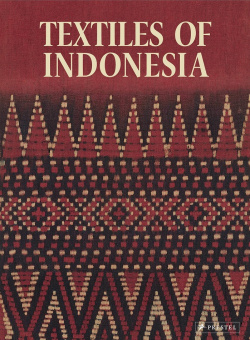 Textiles of Indonesia Prestel 9783791387659 