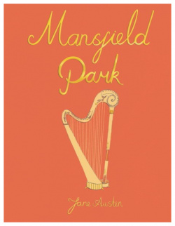 Mansfield Park Wordsworth Сlassics 9781840227970 