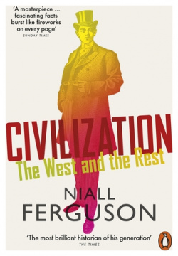 Civilization: The West and Rest Penguin 9780141987934 Winner of Estoril