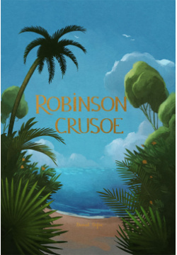Robinson Crusoe Wordsworth Сlassics 9781840228380 