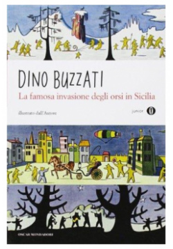 La Famosa Invasione Degli Orsi In Sicilia Mondadori 9788804598954