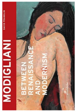 Modigliani: Between Renaissance and Modernism Arnoldsche Art 9783897906297 