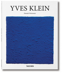 Yves Klein (Basic Art Series) HC TASCHEN 9783836553131 Brace yourself for the