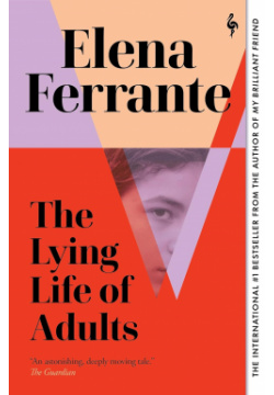 The Lying Life of Adults Europa Editions 9781787703124 