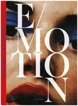 Emotion: Fashion in Transition ACC distribution titles 9789401476041 