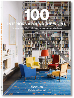 100 interiors around the world TASCHEN 9783836557269 
