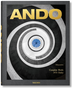 Ando: Complete Works 1975 today TASCHEN 9783836589567 Tadao Ando’s