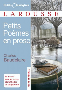 Petits Poemes en prose LAROUSSE 9782035842749 
