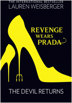 Revenge Wears Prada: The Devil Returns Harper Collins USA 9780007311019 