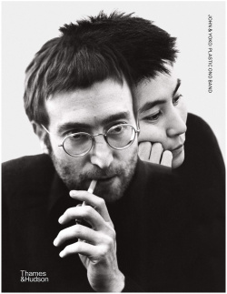 John & Yoko/Plastic Ono Band Thames&Hudson 9780500023433 A comprehensive