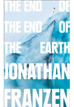 The End of Earth Harper Collins USA 9780008299262 