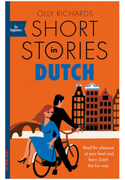 Short Stories in Dutch for Beginners Teach Yoursel 9781529302868 