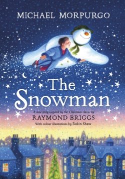 The Snowman: A full colour retelling of classic Puffin U 9780241526194 
