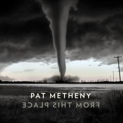 Pat Metheny  From This Place (2 LP)