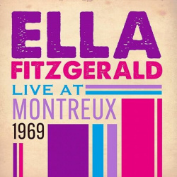 Ella Fitzgerald  Live At Montreux 1969