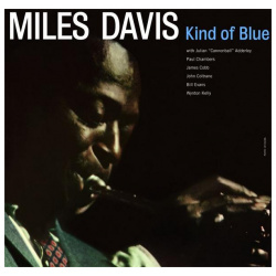 Miles Davis  Kind Of Blue (180 Gr Reissue)