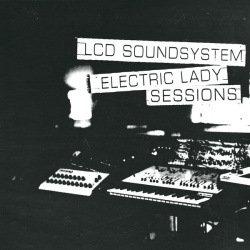 Lcd Soundsystem  Electric Lady Sessions (2 Lp 180 Gr) (уценённый Товар)