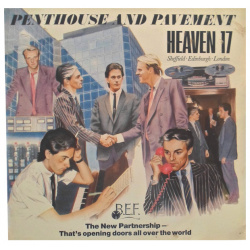 Heaven 17  Penthouse And Pavement