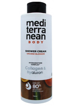 Mediterranean Крем для душа с коллагеном и гиалурновой кислотой  M B Shower Cream Orange Blossom 750мл MH 1059