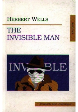 The invisible man / Человек невидимка ИКАР 978 5 9542 0065 2 