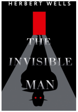 The Invisible Man АСТ 978 5 17 158018 6 