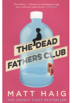 The Dead Fathers Club CanonGate 978 1 78689 325 3 