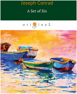 A Set of Six = Набор из шести: роман на англ яз RUGRAM_ 978 5 521 06676 6 Joseph