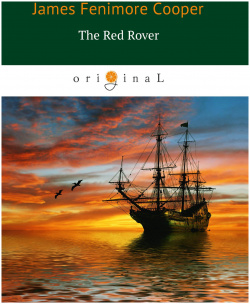The Red Rover = Красный корсар: на англ яз RUGRAM_ 978 5 521 06642 1 