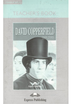 David Copperfield  Teacher s Book Книга для учителя Express Publishing 978 1 84862 760 4