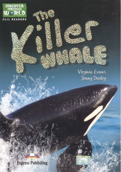 The Killer Whale  Level A1/A2 (+CD) Express Publishing 978 1 4715 1746 4