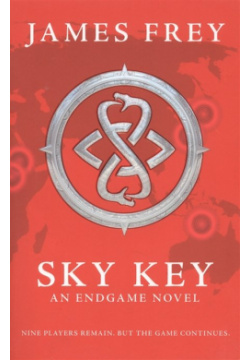 Sky Key  An Endgame Novel Harper Collins 978 0 758523 6