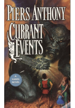 Currant Events A Tom Donerty Associates Book 978 0 7653 4310 9 