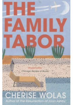 The Family Tabor Harper Collins 978 0 820122 7 Everything is fine