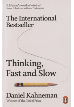 Thinking Fast and Slow Penguin Books 978 0 14 103357 