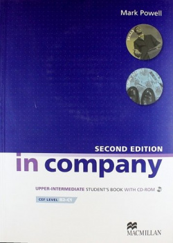 In Company Upper Intermediate  (2nd Edition) Student Book + CD ROM Cef liver В2 С1 Macmillan 978 0 23 071724 4
