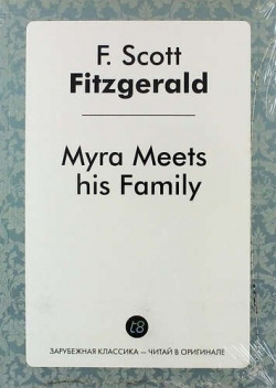 Myra Meets his Family Книга по Требованию 978 5 519 02567 6 